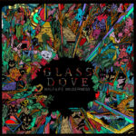 Glass Dove – On My Own