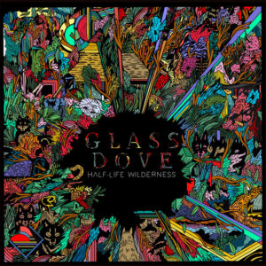 Glass Dove – On My Own