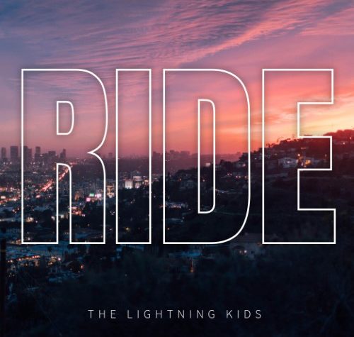 The Lightning Kids – Ride