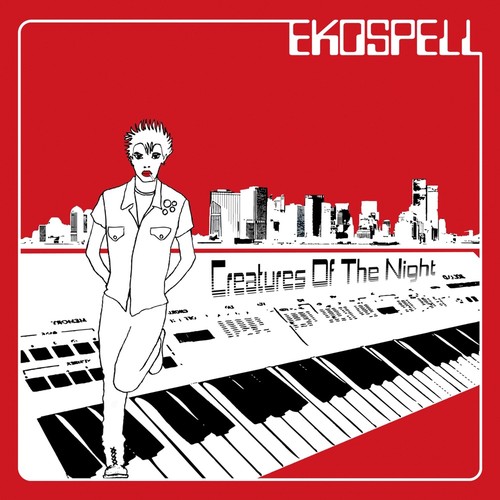 Ekospell – Creatures Of The Night single cover: a black-and-white drawing of a spiky-haired figure standing on a giant synthesizer keyboard in front of a city skyline, on a red background with the band name in white at the top