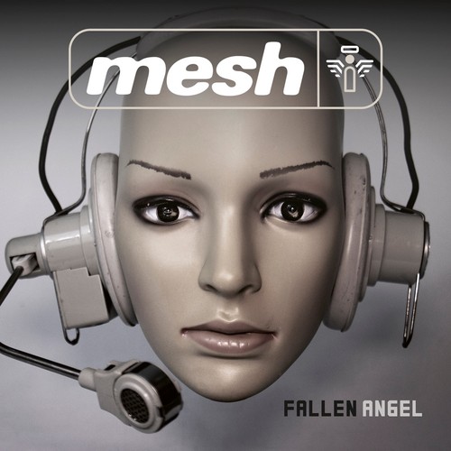 Mesh – Fallen Angel mini-album cover: a pale mannequin face wearing a grey aviation headset with microphone, mesh logo at the top