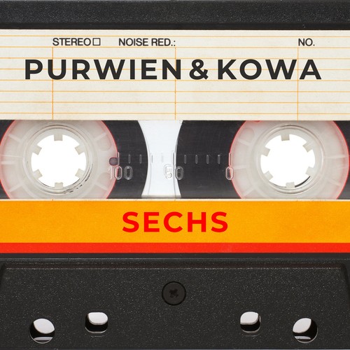 Purwien & Kowa – Sechs album cover: a close-up of a black compact cassette with Purwien & Kowa on the paper label and Sechs in red on an orange stripe