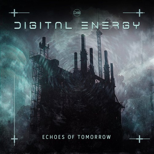 digital ENERGY – Echoes Of Tomorrow cover: the dark silhouette of an industrial tower with chimneys and antenna masts against a stormy teal sky, with the digital ENERGY logo at the top and the title at the bottom